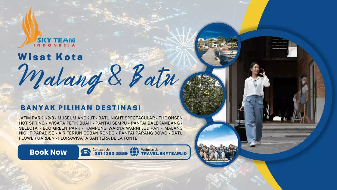 Wisata Malang Batu Sky Team Tour and Travel 081-1360-5559 Wisata Malang Batu Sky Team Tour and Travel 081-1360-5559